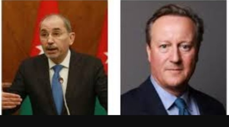 وزيرا خارجية الأردن وبريطانيا يبحثان جهود التوصل لوقف إطلاق النار في غزة
